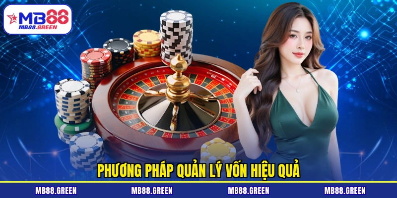 Phương pháp quản lý vốn hiệu quả