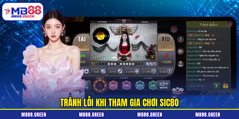Tránh lỗi khi tham gia chơi sicbo